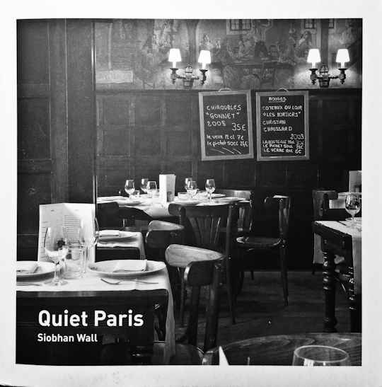 Book Review: Siobhan Wall’s Quiet Paris